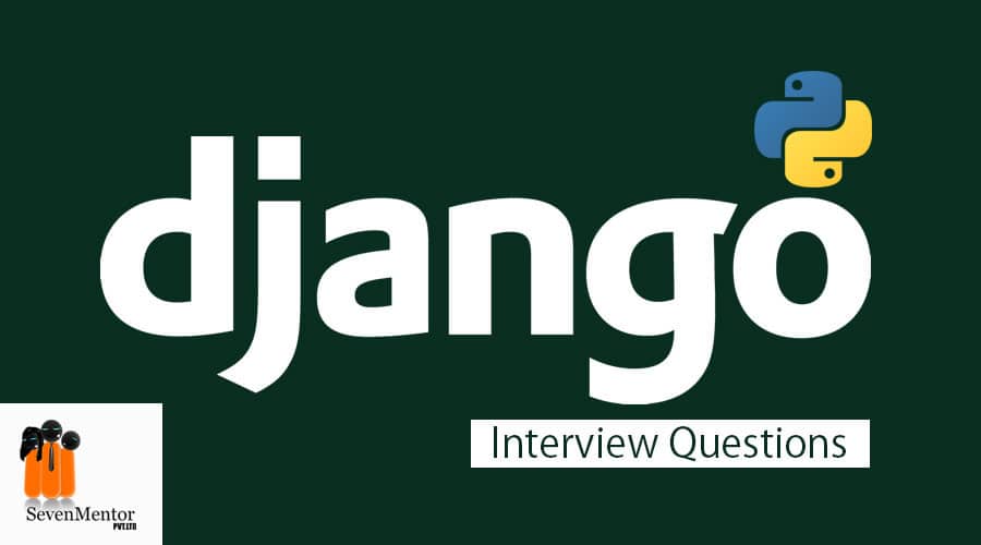 Django Interview Questions 2019