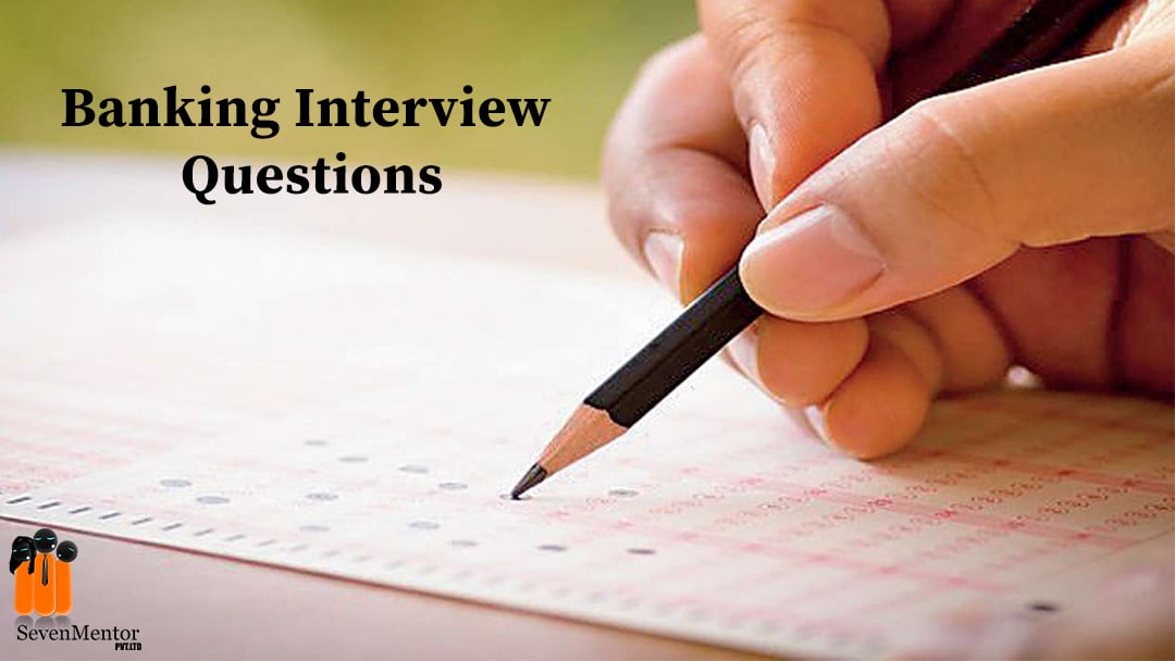 Banking Interview Questions and Answer2020